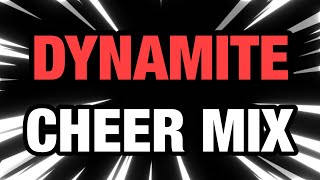 Cheer Mix  quotDynamitequot [upl. by Nareht]