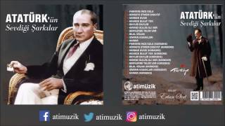 Atatürkün Sevdiği Şarkılar Full Albüm  Ertan Sert  © Official Audio [upl. by Angeli]