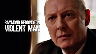 The Blacklist Raymond Reddington  Im a violent man 3x13 [upl. by Fast]