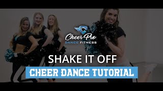 Cheerleading Dance TUTORIAL Shake It Off [upl. by Melisande]