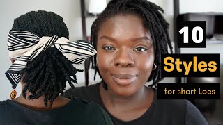 How To 10 easy styles for shortmedium locs [upl. by Lehcin809]