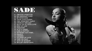 The Best Of Sade  Top 20 Best Songs Ever Of Sade [upl. by Rolando735]