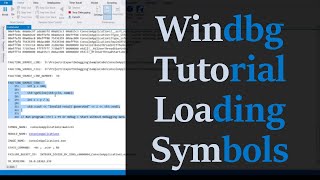 Windbg tutorial  loading symbols [upl. by Demmer160]