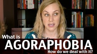 What is Agoraphobia [upl. by Margeaux]