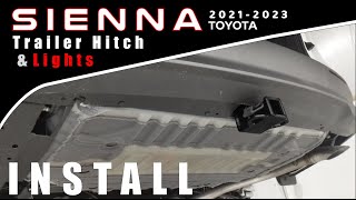 20212023 Toyota Sienna Trailer Receiver Hitch and Light Adapter Install [upl. by Elyk]