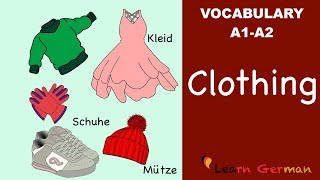 Learn German  German Vocabulary  die Kleidung  Clothes  A1 [upl. by Gabrielli]