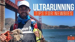 Ultrarunning Tips for Newbies [upl. by Lynnelle]