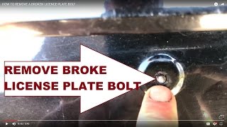 REMOVE A BROKEN LICENCE PLATE BOLT MOST ANY CAR [upl. by Nolos]