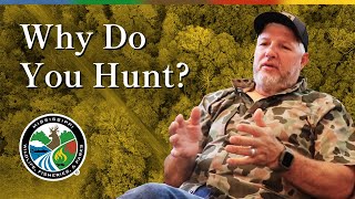 Why Do You Hunt  Greg Amacker [upl. by Yelhsa]