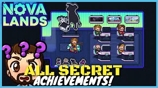 How To Get All Secret Achievements  Nova Lands [upl. by Erdna]