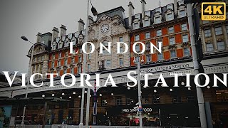 London Victoria Station Walk Through England 4K [upl. by Chace]