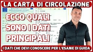 LA CARTA DI CIRCOLAZIONE I PRINCIPALI DATI DA CONOSCERE PER AFFRONTARE LESAME DI GUIDA [upl. by Weber]