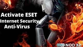 Activate ESET Internet Security AntiVirus Product Key [upl. by Odnumyar]