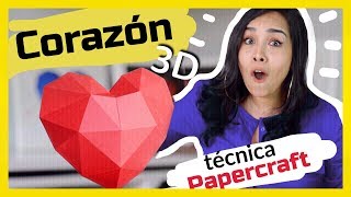 CORAZÓN DE PAPEL 3D  Papercraft [upl. by Revolc887]