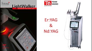 Fotona Dental LightWalker  Optimal Wavelength Combination Laser System ErYAG  NdYAG [upl. by Aicela888]