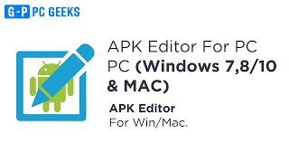 APK Editor App How To Download And Install APK Editor For PC Mac amp Windows [upl. by Luigino]