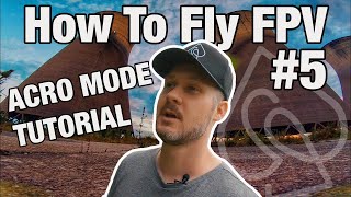 How To Fly ACRO Mode Beginner Tutorial [upl. by Spillihp]