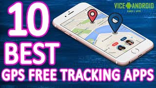 10 Best GPS Tracking Apps For Android Users [upl. by Stempien56]