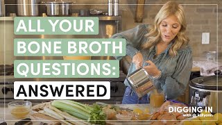 Bone Broth HowTos Recipes Health Benefits and History  Digging In with Dr Kellyann [upl. by Hayifas]