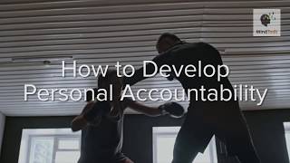 How to Develop Personal Accountability [upl. by Eugene]