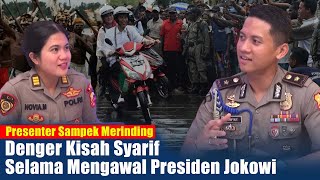 Presenter Sampek MerindingDenger Kisah Presiden Jokowi Dari Asisten Ajudanya [upl. by Placido761]