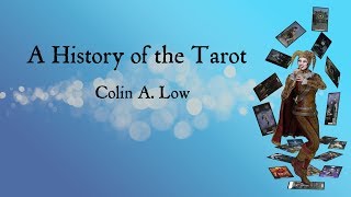 A History of the Tarot [upl. by Eidok199]