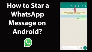 How to Star a WhatsApp Message on Android [upl. by Annuahsal]