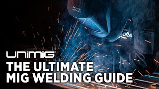 The Ultimate MIG Welding Guide [upl. by Anitrebla]