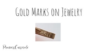 Gold Marks on Jewelry  What Do They Mean [upl. by Nancey]