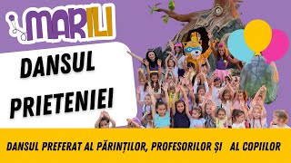 MARILI  Dansul Prieteniei Cantece pentru copii [upl. by Harmony]