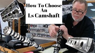 How to Choose An Ls Camshaft For Max Horsepower [upl. by Chancellor]