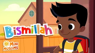 Muslim Songs For Kids  Bismillah ☀️ MiniMuslims [upl. by Peony771]