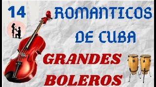 ROMANTICOS DE CUBA  GRANDES BOLEROS  INSTRUMENTAL [upl. by London]