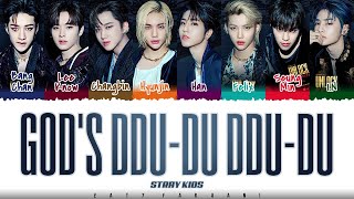 STRAY KIDS  GODS DDUDU DDUDU Lyrics Color CodedHanRomEng [upl. by Taylor]