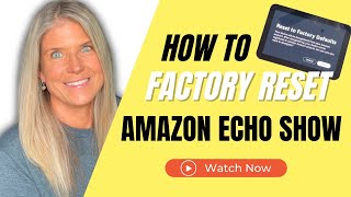 How To Reset Echo Show 8  Back To Factory Default [upl. by Annawek553]