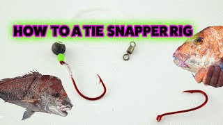 Snapper Rig How To Tie Your Fishing Rigs Snell Hooks Step By Step [upl. by Hodosh]