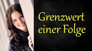 Grenzwert einer Folge epsilonDefinition [upl. by Orual621]