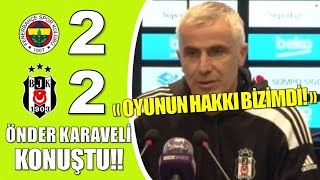 Fenerbahçe 22 Beşiktaş Maç Özeti  Önder Karaveli [upl. by Giltzow253]