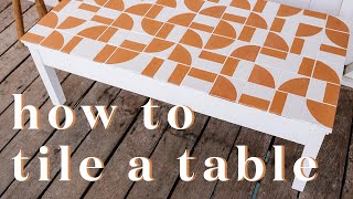 Upcycle with me How To Tile A Table [upl. by Irotal220]