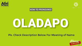 How to pronounce OLADAPO [upl. by Limaa]