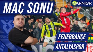 FenerbahçeAntalyaspor  Maç Sonu Değerlendirmesi [upl. by Ahc]