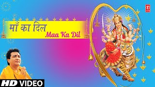 Maa Ka Dil By Sonu Nigam Full Song I Maa Ka Dil [upl. by Regina]