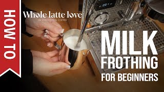 How To Milk Frothing for Beginners 5 Tips [upl. by Samella]