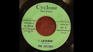 The Jesters  I Laughed 1958 [upl. by Barnet]