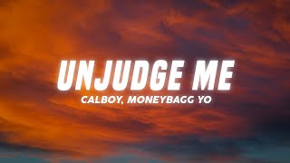 CalBoy  Unjudge Me feat Moneybagg Yo [upl. by Bornstein]