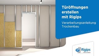 Erstellung von Türöffnungen  Rigips Verarbeitungsanleitung Trockenbau [upl. by Jacklin312]