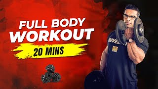 20 Min Full Body Workout With Dumbbells Beginner to Advanced  Yatinder Singh [upl. by Llenehc]