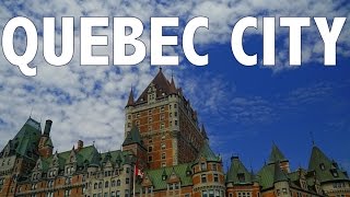 10 THINGS TO DO IN QUEBEC CITY  Travel Guide [upl. by Lathan160]