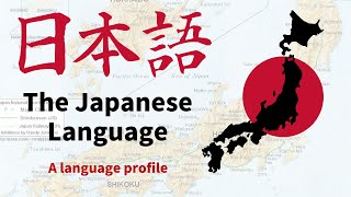 The Japanese Language [upl. by Chastain148]