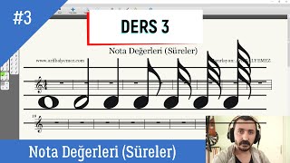 Ders 31 Notaların Değerleri Süreler Kalıplar ve Vuruş Yönleri [upl. by Ruffina]